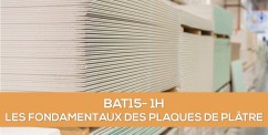 Formation  distance en e-learning : les fondamentaux des plaques de pltre