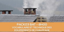 Nouvelle formation disponible : vocabulaire et technique des quipements de chauffage