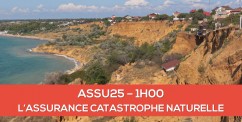 Nouvelle formation disponible : l'assurance catastrophe naturelle