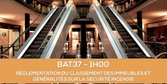 Nouvelle formation disponible : Rglementation du classement des immeubles et gnralits de la scurit incendie
