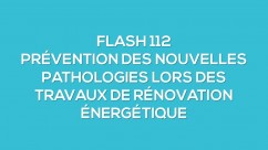 Nouveaut : Prvention des nouvelles pathologies lors des travaux de rnovation nergtique