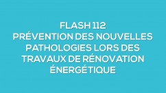 Nouveaut : Prvention des nouvelles pathologies lors des travaux de rnovation nergtique