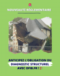 🚨 Nouveaut rglementaire : anticipez l'obligation du diagnostic structures avec OFIB