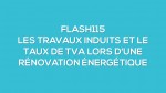 Nouveaut : Les travaux induits et le taux de TVA lors d'une rnovation nergtique