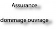 Mécanismes de l’Assurance Dommages Ouvrage