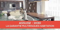 E-Learning : ASSU02 La garantie multirisques habitation (MRH)