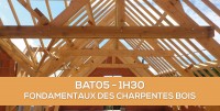 E-Learning BAT05 : Les fondamentaux des charpentes bois