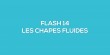 Flash-learning 14 - Les chapes fluides