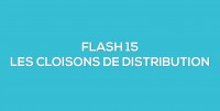 Flash-learning 15 - Les cloisons de distribution