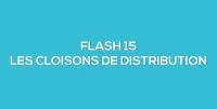 Flash-learning 15 - Les cloisons de distribution