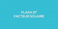 Flash-learning 27 - Le facteur solaire