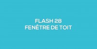 Flash-learning 28 - Fenêtre de toit