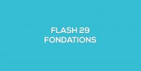 Flash-learning 29 - Fondations