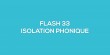 Flash-learning 33 - Isolation phonique