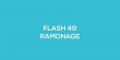 Flash-learning 49 - Ramonage