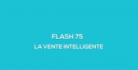 Flash-learning 75 - La vente intelligente 