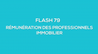 Flash-learning 79 : Rmunration des professionnels immobilier