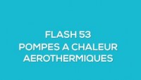Flash-learning 53 - Pompes à chaleur aérothermiques