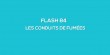 Flash-learning 84 - Les conduits de fumées