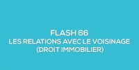 Flash-learning 66 : Les relations avec le voisinage