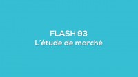 Flash-learning 93 - L'étude de marché - ELEARNING