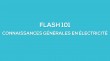 Flash-learning 101 - Connaissances gnrales en lectricit