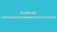 Flash-learning 101 - Connaissances générales en électricité