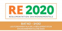 E-learning BAT40 : Les fondamentaux de la réglementation environnementale RE2020