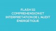 Flash-learning 111 - Compréhension et interprétation de l'audit énergétique