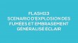 Flash-learning 113 : Scnario d'explosion des fumes et embrasement gnralis clair