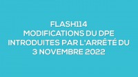 Flash-learning 114 : Les modifications du DPE introduites par l'arrêté du 3 novembre 2022