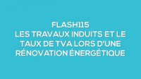 Flash-learning 115 : Les travaux induits et le taux de TVA lors d'une rnovation nergtique