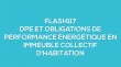 Flash-learning 117 : DPE et obligations de performance nergtique en immeuble collectif d'habitation