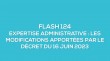 Flash-learning 124 : Expertise administrative - Les modifications apportes par le dcret du 16 juin 2023