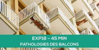 E-learning EXP18 : Pathologies des balcons